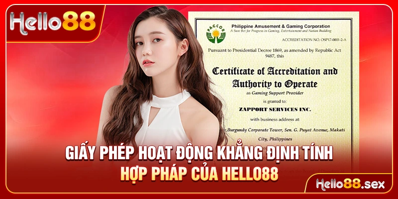 Giấy phép hoạt động khẳng định tính hợp pháp của Hello88
